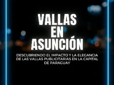 Vallas en Asuncion
